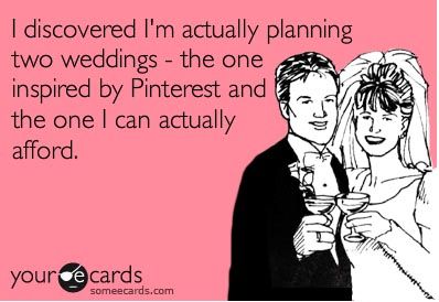 Pinterest Weddings vs Reality Budgets
