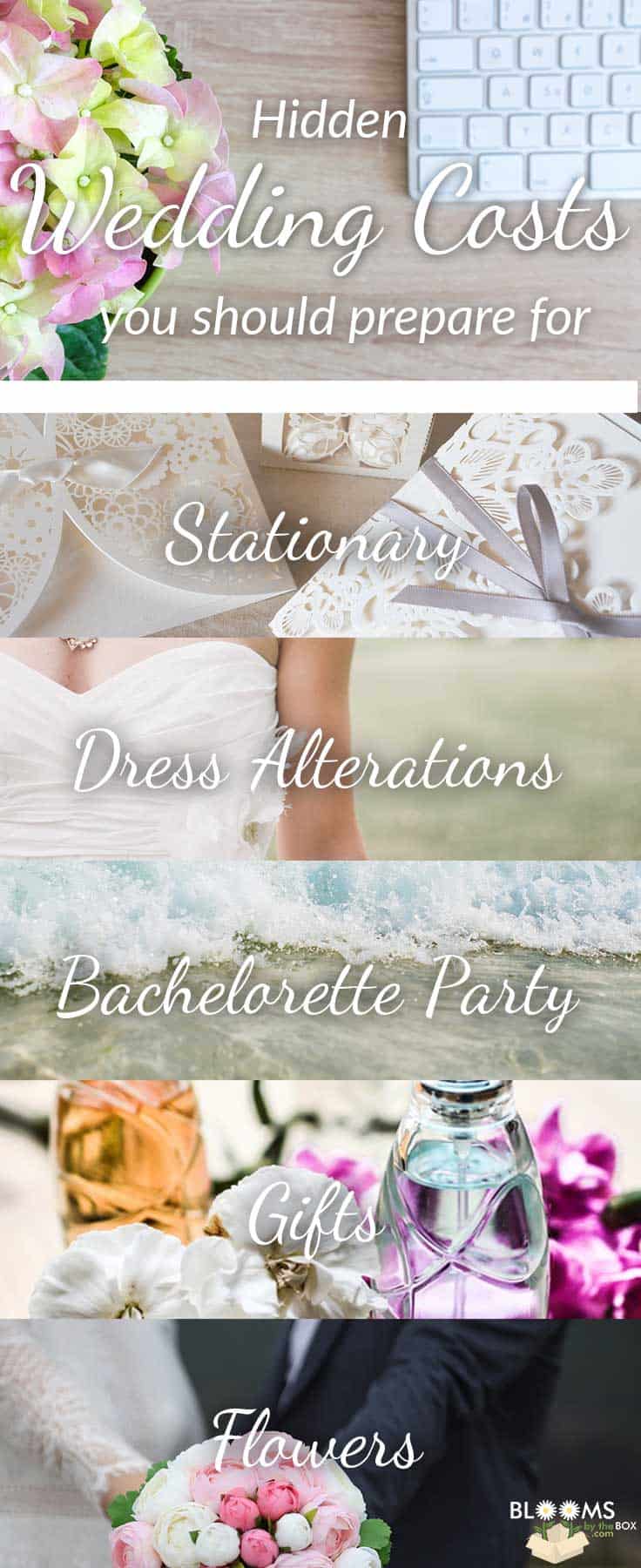 Hidden wedding costs you should prepare for - stationary, dress alterations, bachelorette party, gifts, flowers