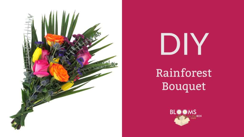 DIY Rainforest Bouquet